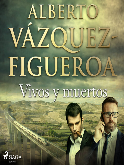 Title details for Vivos y muertos by Alberto Vázquez Figueroa - Available